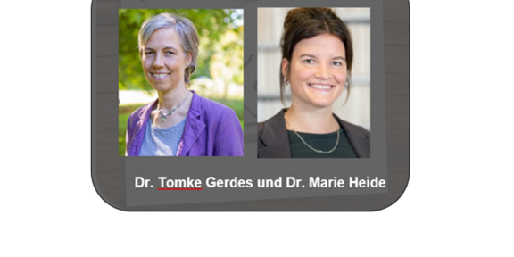 Zu sehen sind Dr. Tomke Gerdes und Dr. Marie Heide. 